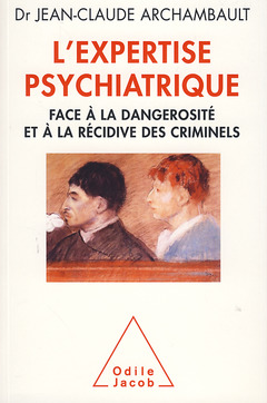 Couverture de l’ouvrage L'Expertise psychiatrique