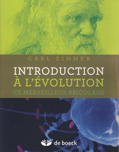 Couverture de l’ouvrage Introduction à l'évolution, ce merveilleux bricolage