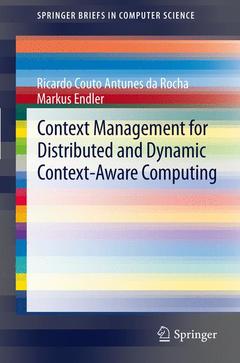 Cover of the book Context Management for Distributed and Dynamic Context-Aware Computing