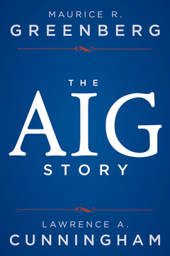 Couverture de l’ouvrage The AIG Story, + Website