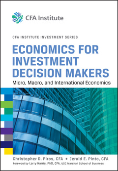 Couverture de l’ouvrage Economics for Investment Decision Makers