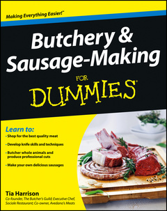 Couverture de l’ouvrage Butchery and Sausage-Making For Dummies