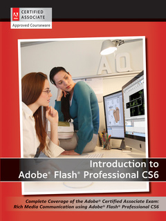 Cover of the book Introduction to Adobe Flash Professional CS6 with ACA Certification