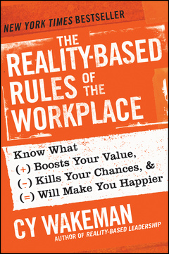 Couverture de l’ouvrage The Reality-Based Rules of the Workplace