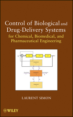 Couverture de l’ouvrage Control of Biological and Drug-Delivery Systems for Chemical, Biomedical, and Pharmaceutical Engineering