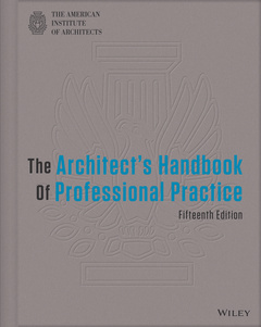 Couverture de l’ouvrage The Architect's Handbook of Professional Practice