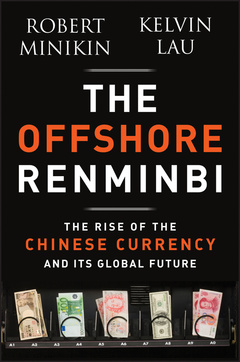 Couverture de l’ouvrage The Offshore Renminbi