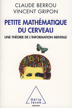 Cover of the book Petite mathématique du cerveau