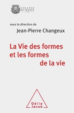 Cover of the book La Vie des formes et les formes de la vie