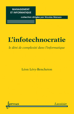 Couverture de l’ouvrage L'infotechnocratie