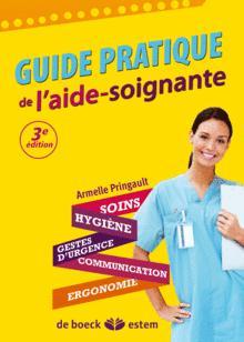 Couverture de l’ouvrage Guide pratique de l'aide-soignante