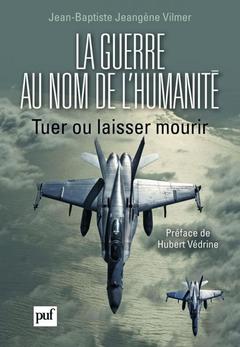Cover of the book La guerre au nom de l'humanité