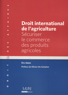 Couverture de l’ouvrage droit international de l'agriculture