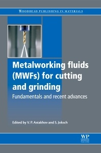 Cover of the book Metalworking Fluids (MWFs) for Cutting and Grinding