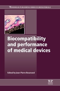 Couverture de l’ouvrage Biocompatibility and Performance of Medical Devices