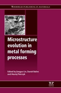 Couverture de l’ouvrage Microstructure Evolution in Metal Forming Processes