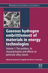 Couverture de l’ouvrage Gaseous Hydrogen Embrittlement of Materials in Energy Technologies