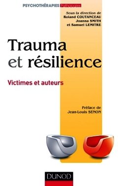 Couverture de l’ouvrage Trauma et résilience - Victimes et auteurs