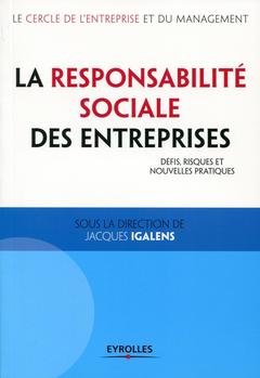 Couverture de l’ouvrage La Responsabilité Sociale des Entreprises