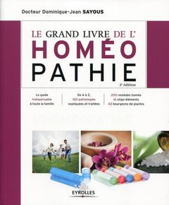 Cover of the book Le grand livre de l'homéopathie