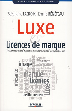 Couverture de l’ouvrage Luxe et licences de marque