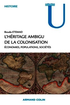 Couverture de l’ouvrage L'héritage ambigu de la colonisation