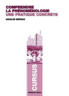 Cover of the book Comprendre la phénoménologie - 2e édition