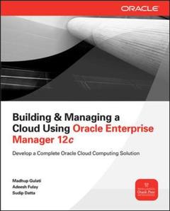 Cover of the book Building and managing a cloud using Oracle enterprise manager 12c