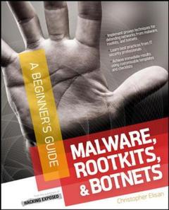 Couverture de l’ouvrage Malware, rootkits & botnets, a beginner's guide