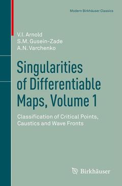 Couverture de l’ouvrage Singularities of Differentiable Maps, Volume 1