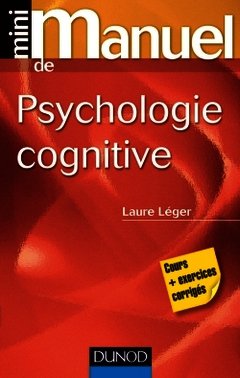 Cover of the book Mini manuel de psychologie cognitive
