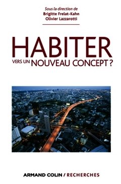 Cover of the book Habiter. Vers un nouveau concept ? (Coll. Recherches)