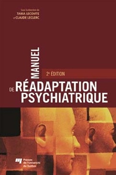 Couverture de l’ouvrage MANUEL DE READAPTATION PSYCHIATRIQUE 2EME ED