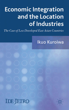 Couverture de l’ouvrage Economic Integration and the Location of Industries