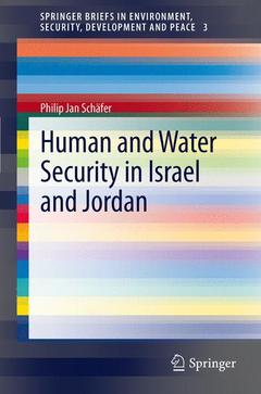 Couverture de l’ouvrage Human and Water Security in Israel and Jordan