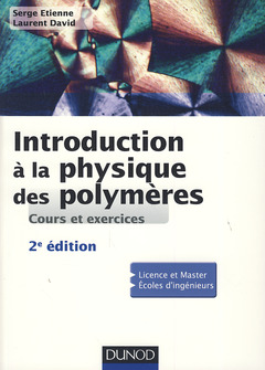 Couverture de l’ouvrage Introduction à la physique des polymères - 2e éd.