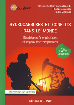 Couverture de l’ouvrage Hydrocarbures et conflits dans le monde