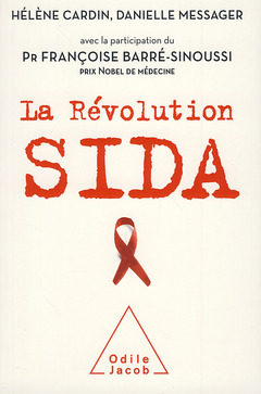 Couverture de l’ouvrage La Révolution sida