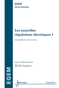 Couverture de l’ouvrage Les nouvelles régulations électriques 1