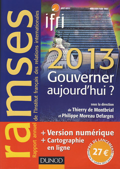 Couverture de l’ouvrage Ramses 2013 - Gouverner aujourd'hui ? + Version numérique PDF ou Epub