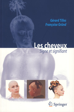 Cover of the book Les cheveux : signe et signifiant