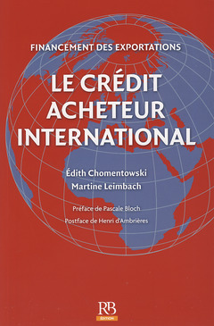 Couverture de l’ouvrage Le crédit acheteur international
