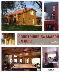 Cover of the book Construire sa maison en bois