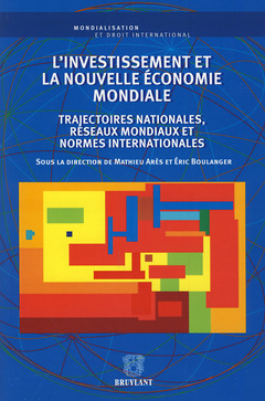 Cover of the book L'investissement et la nouvelle économie mondiale