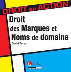 Cover of the book droit des marques et noms de domaine