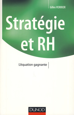 Couverture de l’ouvrage Stratégie et RH - L'équation gagnante