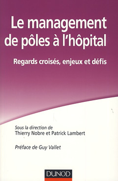 Couverture de l’ouvrage Le management de pôles à l'hôpital. Regards croisés, enjeux et défis