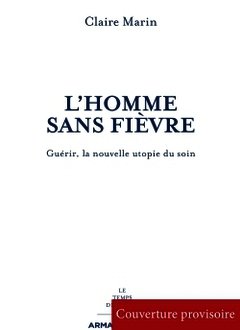 Cover of the book L'homme sans fièvre