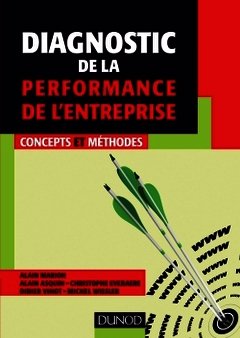 Cover of the book Diagnostic de la performance de l'entreprise - Concepts et méthodes
