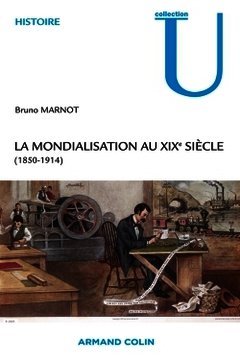 Cover of the book La mondialisation au XIXe siècle